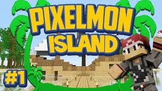 Pixelmon Island Special Mini-Series! Episode 1 - Welcome to Pixelmon Island!