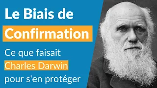 Biais de confirmation : ce que faisait Charles Darwin pour s'en protéger