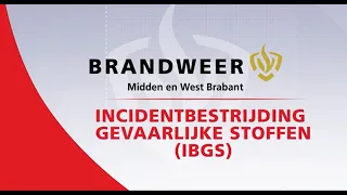 Incidentbestrijding gevaarlijke stoffen (IBGS)