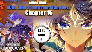 SOUL LAND 2 |  Three months | Chapter 15