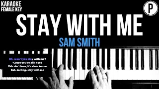 Sam Smith - Stay With Me Karaoke FEMALE KEY Slowed Acoustic Piano Instrumental Cover Lyrics