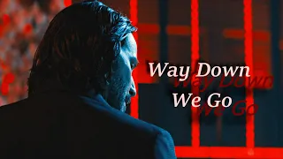 John Wick Chapter 4 - Way Down We Go