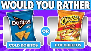 would you rather food edition | Claws Quiz
