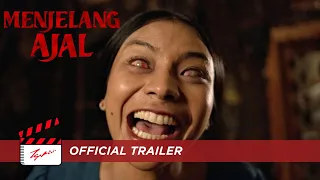 Menjelang Ajal - Official Trailer