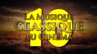 TOP TEN - La musique "classique" au cinéma