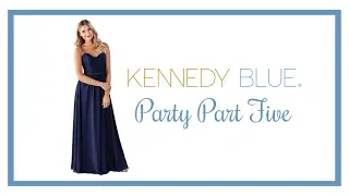 Kennedy Blue | Party Part Five