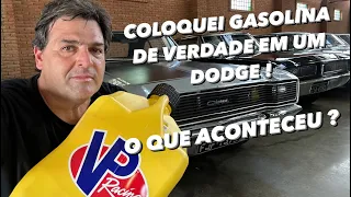 BOTEI GASOLINA DE VERDADE NO DODGE !!! SEM ETANOL E COM CHUMBO !!! INACREDITÁVEL !!!!