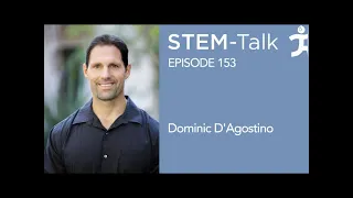 E153 Dominic D’Agostino discusses new advances in the study of nutritional ketosis