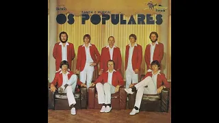 ''BANDA e MUSICAL OS POPULARES'' de NÃO-ME-TOQUE - RS -- VOL. II (1983, Full Stereo HQ, LP Completo)