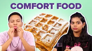 Who Has The Best Comfort Food? | BuzzFeed India