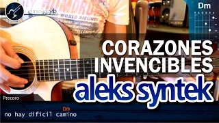 Cómo tocar "Corazones Invencibles" de Aleks Syntek en Guitarra Acústica (HD) Tutorial - Christianvib