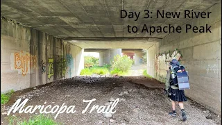 Thru-hiking the Maricopa Trail Day 3: New River to Apache Peak