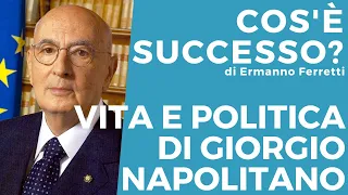 Vita e politica di Giorgio Napolitano