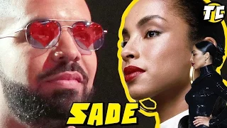 Drake's Devotion to Sade and Love of R&B Queens