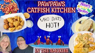 PAWPAWS CATFISH KITCHEN - WHERE TO EAT IN THE SMOKIES - BEST CATFISH & NEW BEST DESSERT!