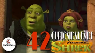 42 Curiosidades de las Películas de Shrek
