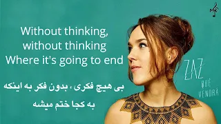 ZAZ – Qué vendrá - English translated- ترجمه فارسی