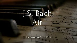 Bach - Air   (Karaoke by ViOLiNiA Zhanna Stelmakh)