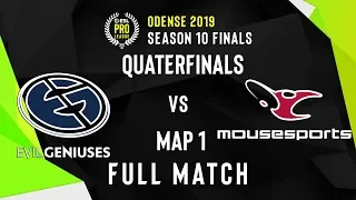 FULL MATCH MOUSESPORTS vs EVIL GENIUSES | MAP 1 | QUATERFINALS | #ESL PRO LEAGUE SEASON 10 FINALS