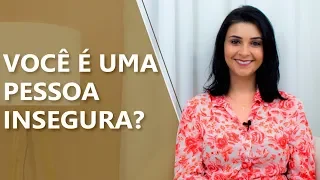 Como lidar com a insegurança? • Psicologia • Casule Saúde e Bem-estar