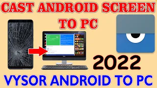 Vysor Android To PC 2022 | How To Install & Use Vysor