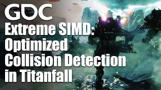 Extreme SIMD: Optimized Collision Detection in Titanfall