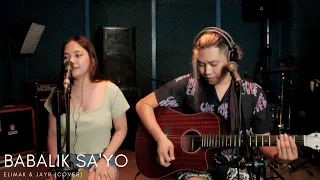 Babalik Sa'yo - Jayr & Elimak (cover)