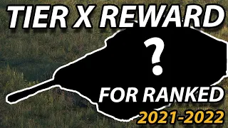 TIER X Reward Vehicles for RANKED SEASON 2021-2022?