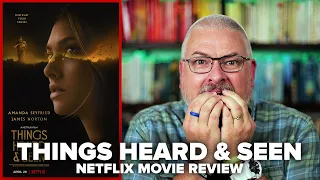 Things Heard and Seen (2021) Netflix Movie Review