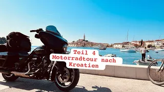 Motorradtour nach Kroatien Teil 4