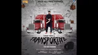 Transportiye Full Song Sharry Mann   New Punjabi Songs 2017   Latest Punjabi Song 2017    WHM