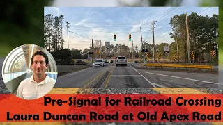 Pre-Signal for Railroad Crossing | Laura Duncan Road at Old Apex Road, Apex, North Carolina