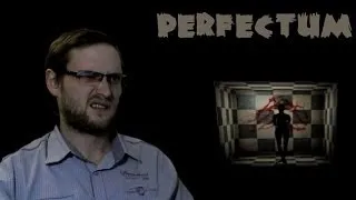 Perfectum Прохождение ► Слабенько ► ИНДИ-ХОРРОР