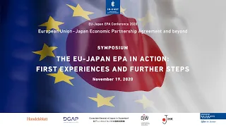 EU-Japan Economic Partnership Agreement (EPA) and beyond - SYMPOSIUM (November 19, 2020)