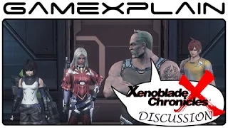Xenoblade Chronicles X Discussion w/ Chuggaaconroy