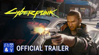 Cyberpunk 2077 — Official E3 2019 Cinematic Trailer