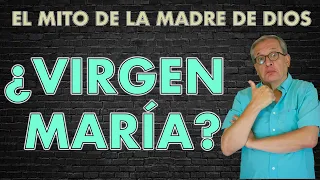 F.E.V. 127 EL GRAN MITO DE LA VIRGINIDAD DE MARÍA ¿VIRGEN?