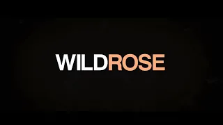 Wild Rose | Official Trailer | In Cinemas June 13