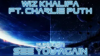 แปลเพลง/คำอ่าน - See You Again『Furious 7』- Wiz Khalifa ft. Charlie Puth