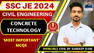 Concrete Technology | Most Important MCQs of Civil Engineering 2024 #sandeepjyani #sscje2024civil