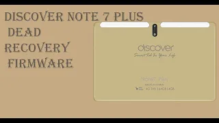 Discover Note 7 Plus Dead Recovery || hang on logo || Fix The Error Unfortunately || Firmware Free