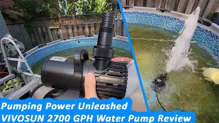 Vivosun Pump Review: 2700GPH Submersible Water Pump - For Waterfall Features, Large Ponds, Drainage