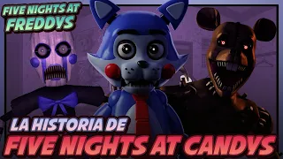 FIVE NIGHTS AT CANDYS | La Historia Completa | Five Nights at Freddy´s