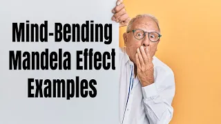 Mandela Effect Examples That Will Make You Question Reality!