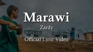 Marawi - Zardy (Official Lyric Video) [English Subtitles]