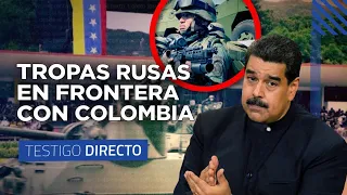 ALERTA EN COLOMBIA por despliegue militar ruso en la frontera con Venezuela - Testigo Directo