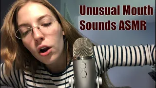 ASMR fast, UNUSUAL mouth sounds