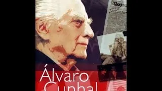 Álvaro Cunhal - A Vida de Um Resistente. 1ª Parte - Que Fazer