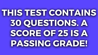 Only Well-educated People Over 50 Years Old Stand A Chance Of Beating This Quiz. Do You Dare?