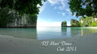 DJ MAXI Dance - Club 2011